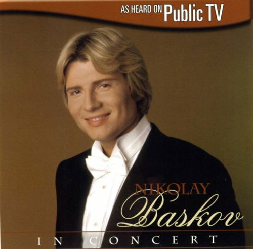 Cover for Nikolay Baskov · Nikolay Baskov-in Concert (CD) (2004)