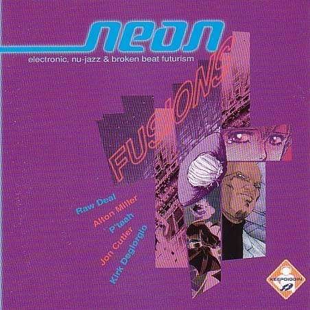 Cover for Neon Fusion (CD) (2003)