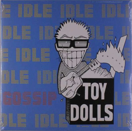 Cover for Toy Dolls · Idle Gossip (LP) [Coloured edition] (2018)