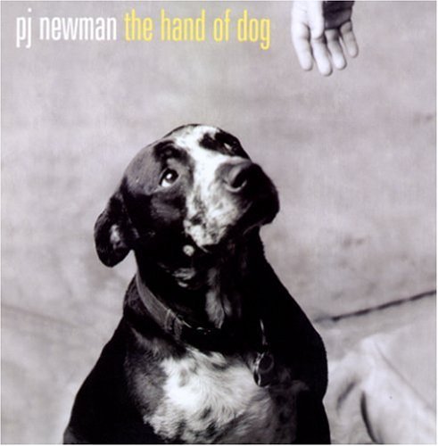 Cover for P.J. Newman · Hand Of Dog (CD) (2005)