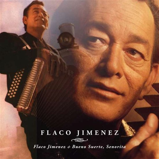 Cover for Flaco Jimenez · Flaco Jimenez / Bueno Suerte. Senorita (CD) [Reissue edition] (2018)
