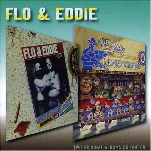 Cover for Flo &amp; Eddie · Illegal, Immoral &amp; Fatten (CD) (2007)