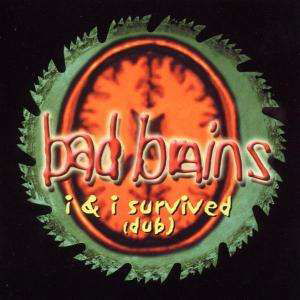 I and I Survived (Dub) [ecd] - Bad Brains - Musik - REGGAE LOUNGE - 0806281000728 - 25. november 2002