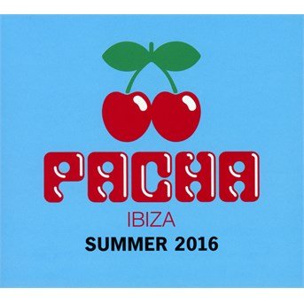 Pacha Summer 2016 - Various Artists - Muziek - PACHA - 0807297220728 - 22 juli 2016
