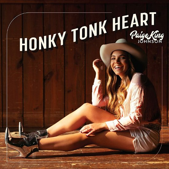 Honky Tonk Heart - Paige King Johnson - Música - PCG RECORDS - 0819376038728 - 24 de junho de 2022