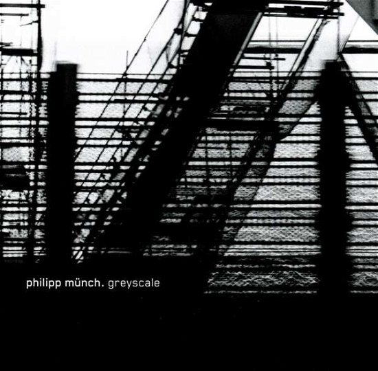 Greyscale - Philipp Münch - Musiikki - ANT-ZEN - 0821272401728 - tiistai 10. huhtikuuta 2018