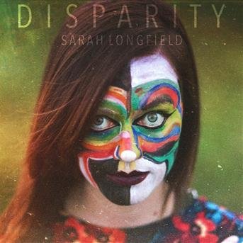 Cover for Sarah Longfield · Disparity (CD) [Digipak] (2018)
