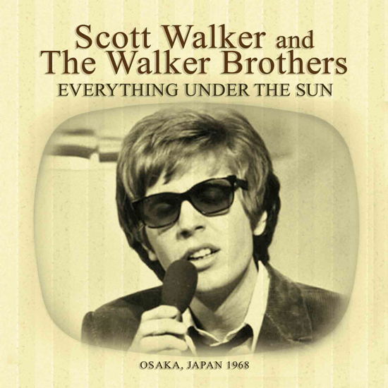 Cover for Scott Walker &amp; the Walker Brothers · Everything Under the Sun (CD) (2016)