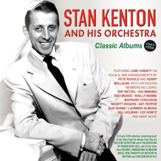 Kenton,stan & His Orchestra · Classic Albums 1947-56 (CD) (2024)