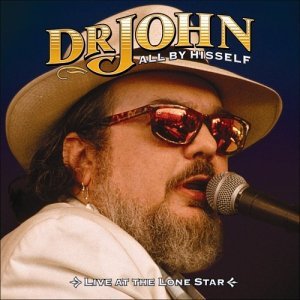 Cover for Dr. John · All by Hisself + DVD (CD) (2003)