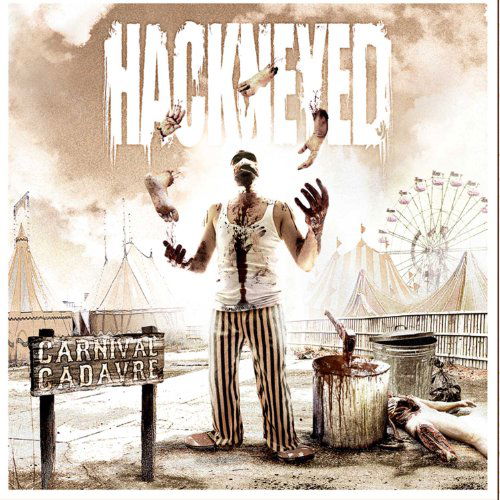 Carnival Cadavre - Hackneyed - Musiikki - ROCK - 0826056011728 - maanantai 22. elokuuta 2011