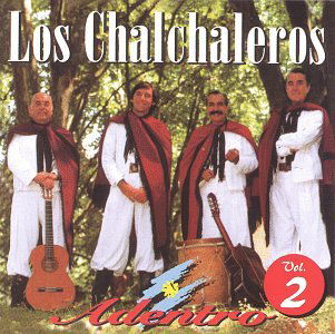 Adentro - Chalchaleros - Muzyka - Bmg - 0828765933728 - 28 stycznia 2004