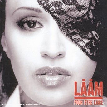 Pour Etre Libre - Laam - Music - SONY - 0828767111728 - November 10, 2005