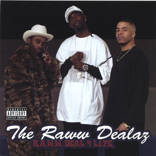Cover for Raww Dealaz · R.a.w.w. Deal 4 L.i.f.e. (CD) (2005)