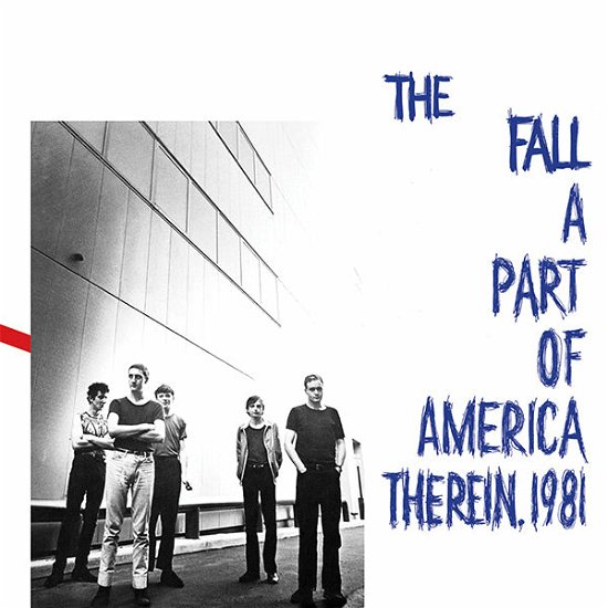 Part of America Therein 1981 - Fall - Musik - SUPERIOR VIADUCT - 0857661008728 - 1 april 2022
