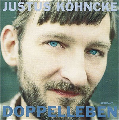 Cover for Justus Kohncke · Doppelleben (CD) (2008)