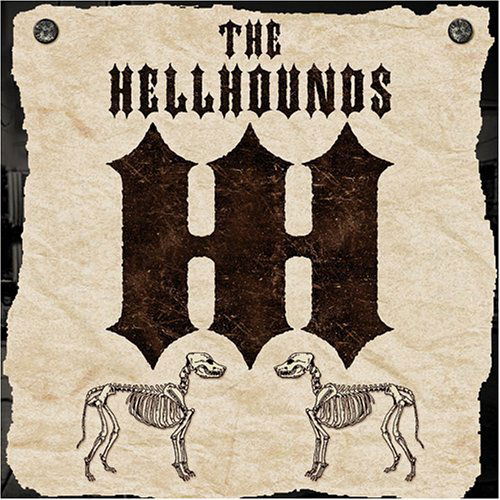 Cover for Hellhounds · Halfway Between Somewhere &amp; Nowhere (CD) (2006)