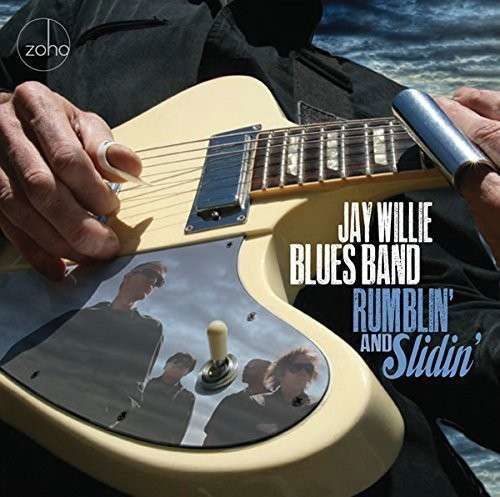 Rumblin' And Slidin' - Jay -Blues Band- Willie - Musik - MVD - 0880956140728 - 14. august 2014