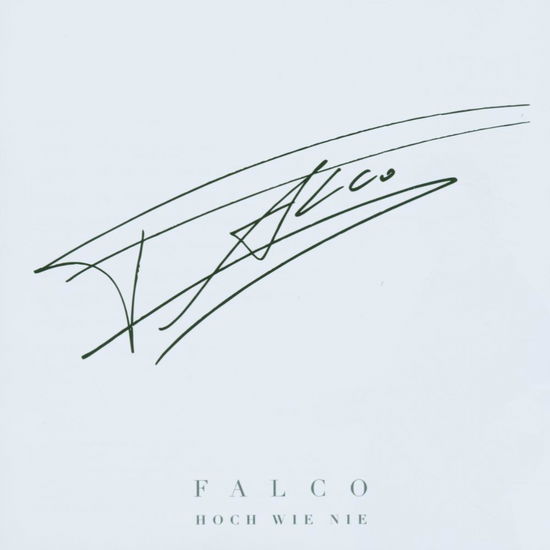 Hoch Wie Nie - Falco - Music - MEDIA MOTION LIMITED - 0886970566728 - February 2, 2007