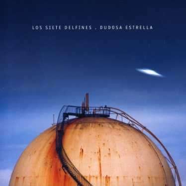 Cover for 7 Delfines · Dudosa Estrella (CD) (2007)