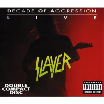 Cover for Slayer · Live Decade of Agression (CD) (2009)