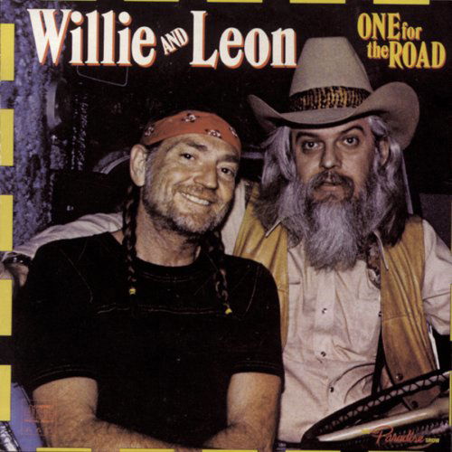 One for the Road - Nelson,willie / Russell,leon - Muziek - SBMK - 0886972393728 - 1 maart 2008