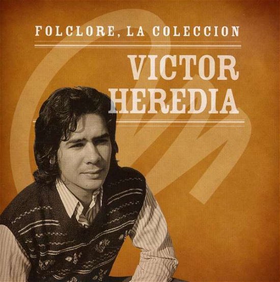 Cover for Victor Heredia · Coleccion Microfon Folclore (CD) (2008)
