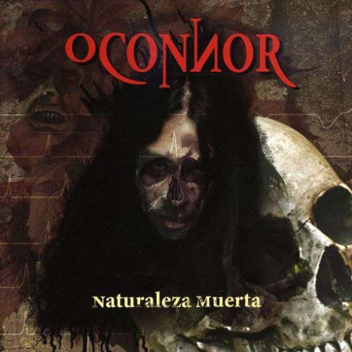 Cover for O'connor · Naturaleza Muerta (CD) (2008)