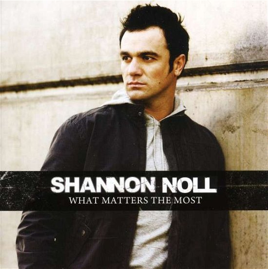 Cover for Shannon Noll · What Matters Most (CD) (2009)