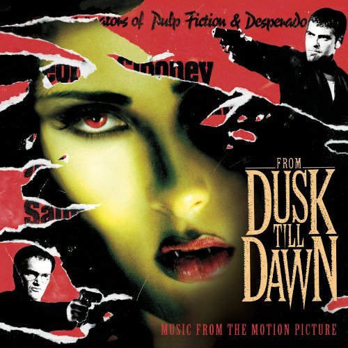 Cover for From Dusk Till Dawn · From Dusk Till Dawn-ost (CD) (1996)