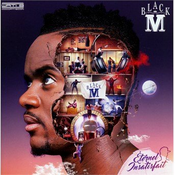 Cover for Black M · Eternel Insatisfait (CD) (2016)