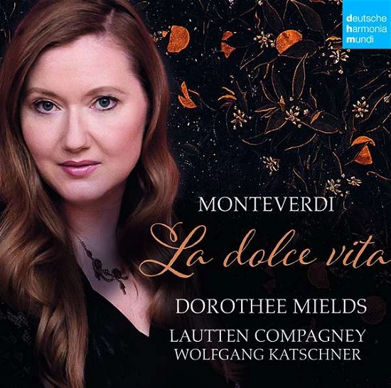 Cover for Lautten Compagney · La Dolce Vita (Monteverdi) (CD) (2017)