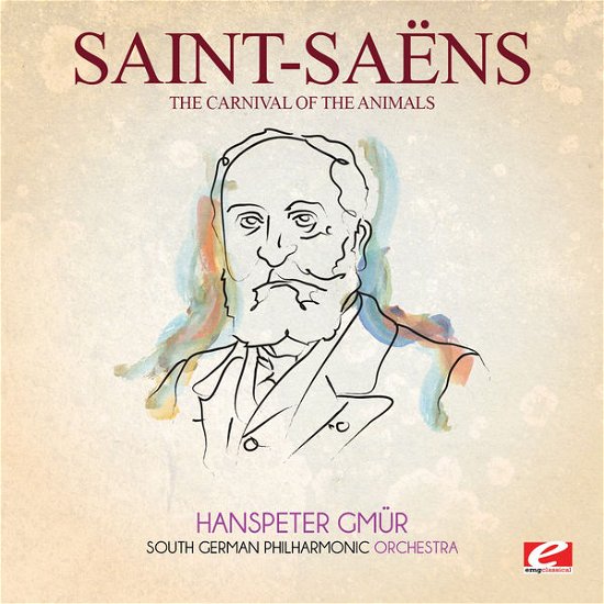 Cover for Saint-saens · Carnival Of The Animals (CD) [Remastered edition] (2015)