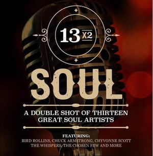 Cover for 13X2 Soul: Double Shot Thirteen Great Soul / Var (CD) (2016)
