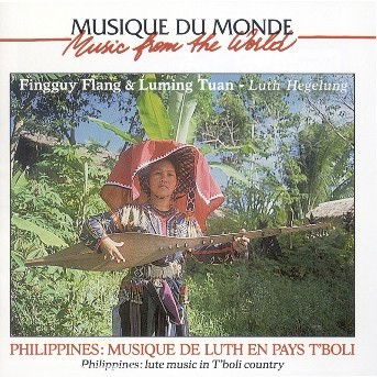 Cover for Philippines: Musiques De Luth en Pays T'boli / Var (CD) (2009)