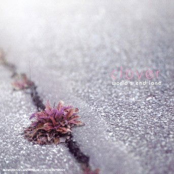 Cover for Clover · Worlds End Lane (CD)