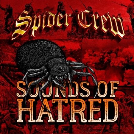 Cover for Spider Crew · Sounds Of Hatred (CD) (2017)