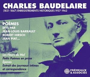 Cover for Various Artists · Charles Baudelaire (1821-1867): Enregistrements Historiques 1957-1962 (CD) (2025)