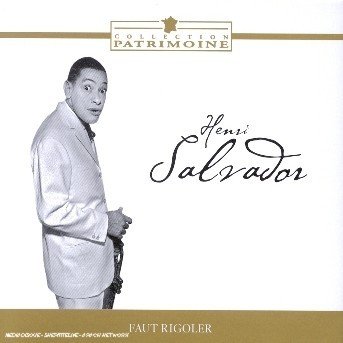 Cover for Henri Salvador · Faut Rigoler (CD) (2018)