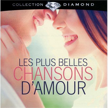 Cover for Les Plus Belles Chansons D´amour · Les Plus Belles Chansons D´amour-v/a (CD) (2017)