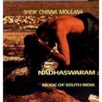 Cover for Nadhaswaram · Sheik Chinna Moulana (CD) (1992)