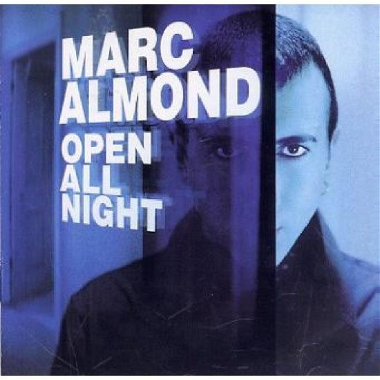 Open All Night - Marc Almond - Música - XIII BIS - 4015698895728 - 23 de março de 2000