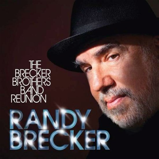Cover for Randy Brecker · Brecker Brothers Band (CD) (2013)