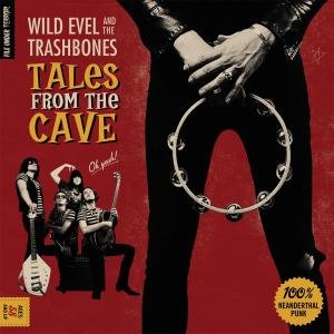 Cover for Wild Evel And The Trashbones · Tales From The Cave (LP) [Limited edition] (2012)