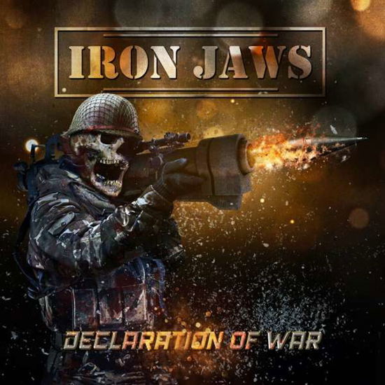 Cover for Iron Jaws · Declaration of War (CD) (2021)