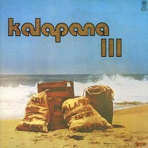 Kalapana 3 - Kalapana - Musiikki -  - 4526180117728 - tiistai 23. huhtikuuta 2013