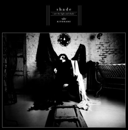 Cover for Kiyoharu · Shade-saw the Light &amp; Shade (CD) [Japan Import edition] (2008)