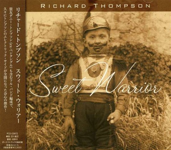 Cover for Richard Thompson · Sweet Warrior (CD) [Bonus Tracks edition] (2007)