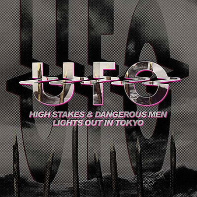 Cover for Ufo · High Stakes And Dangerous Men / Lights Out In Tokyo (CD) (2022)