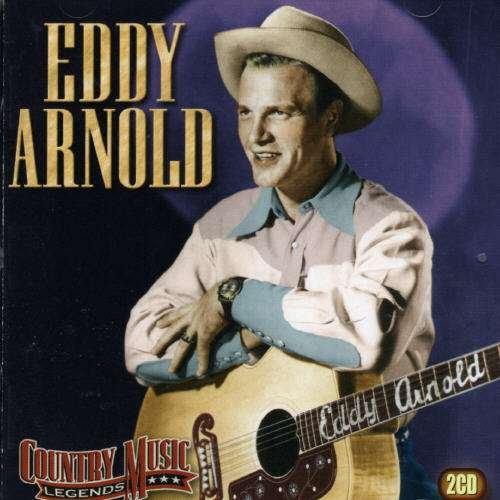 Cover for Eddy Arnold · Country Music Legend (CD) (2006)
